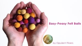 EasyPeasy Felt Balls [upl. by Yetnruoc]