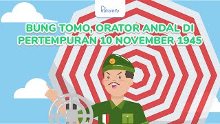 Bung Tomo Orator Andal di Medan Pertempuran 10 November 1945 [upl. by Elem]