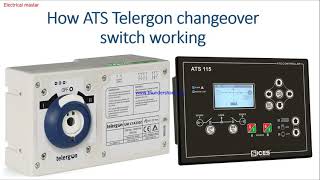 ATS Telergon Change over switch working wiring connection Explanation [upl. by Enyallij]