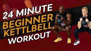 24 Minute Beginner Kettlebell Workout  Full Body Circuit for Men and Women [upl. by Otxilac]