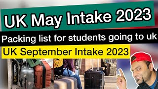 UK may Intake 2023  Packing list for students going to uk  UK September Intake 2023 [upl. by Vaclava]