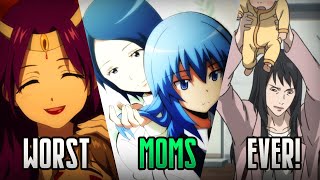 Top 10 Worst Anime Moms Ever [upl. by Anirahc]