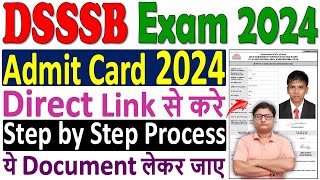 DSSSB Admit Card 2024 Download Kaise Kare ✅ How to Download DSSSB Admit Card 2024 ✅ DSSSB Admit Card [upl. by Savinirs232]