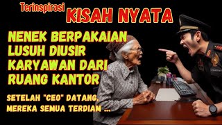 AWALNYA NENEK LUSUH INI DIPERMALUKAN DAN DIUSIR DARI KANTOR TAPI SETELAH MANAGER DATANG SEMUA DIAM [upl. by Ttenyl823]