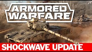 Armoured Warfare Shockwave Update video game [upl. by Airdnua838]