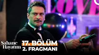 Şahane Hayatım 17 Bölüm 2 Fragmanı  Bitti Buraya Kadar [upl. by Anivla]