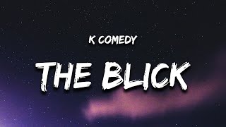 k comedy  hit you with the blick Lyrics TikTok Song hit you with the block  blink [upl. by Yelra418]