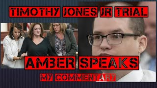 Timothy Jones Jr Trial  Ambers Testimony [upl. by Pik692]