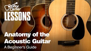 Understanding the Anatomy of the Acoustic Guitar Every Part  A Beginners Guide [upl. by Enad]