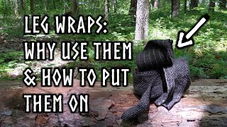 Leg Wraps Why and How to do Them [upl. by Alejna]