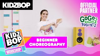 KIDZ BOP Workshop  Beginner Choreography [upl. by Chud]