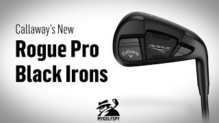 FIRST LOOK 2018 Callaway Rogue BLACK Irons  MyGolfSpy [upl. by Lawton]