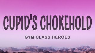 Gym Class Heroes  Cupids Chokehold ft Patrick Stump [upl. by Ahsenyl]