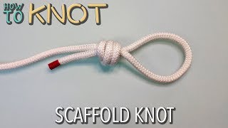 How to Tie a Scaffold Knot [upl. by Jermain532]