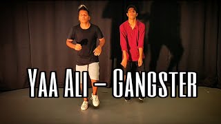 Yaa Ali  Gangster  A Love Story  Rohit Maurya Choreography [upl. by Nlyak]