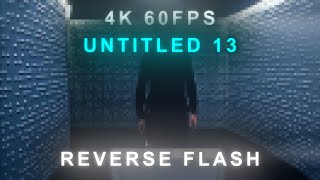 REVERSE FLASH EDIT  4K 60FPS [upl. by Barri]