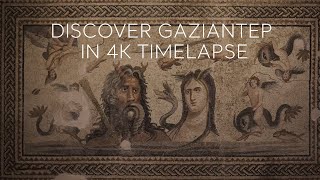 Discover Gaziantep in 4K Timelapse  Go Türkiye [upl. by Zela]