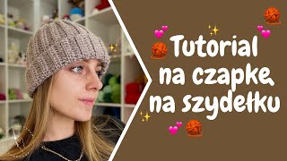 Tutorial na czapkę na szydełku [upl. by Honoria679]