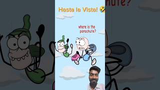 Hasta la vista😂😅😂funny shortvideo trending viralvideo animation memes [upl. by Einuj]