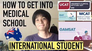 How to get into Medical School in Australia as International Student Undergraduate  Postgraduate [upl. by Ahsiekrats]