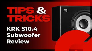 KRK S104 Subwoofer Review  Tips and Tricks [upl. by Jimmie]