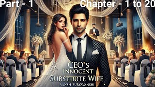 CEOS INNOCENT SUBSTITUTE WIFEPart  1story newbook trending newnovelnewwifeinnocent [upl. by Fleisig]