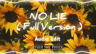 No Lie full Version Audio Edit  Dua Lipa Sean Paul [upl. by Brodsky]