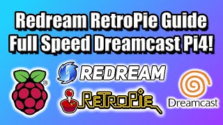 RetroPie Redream Set up Guide  Full Speed Dreamcast Emulation On the Pi4 [upl. by Dnomasor799]