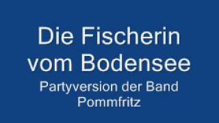 Pommfritz  Die Fischerin vom Bodensee [upl. by Morganne403]