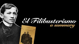 El Filibusterismo a summary of Jose Rizals masterpiece [upl. by Sera]