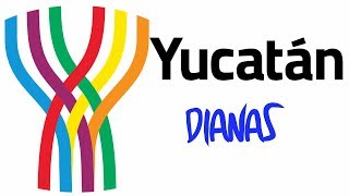 Yucatan  Dianas [upl. by Attenoj332]