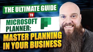 The Ultimate Guide to Microsoft Planner Get More Done [upl. by Zedecrem]