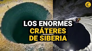 LA PUERTA DEL INFIERNO los cráteres gigantes de Siberia que desconciertan a los científicos [upl. by Hpseoj624]