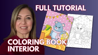 Create a Coloring Book With Me to Sell on Amazon KDP  Full tutorial on how to make the interior [upl. by John996]