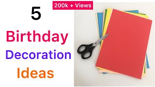 5 Birthday decorations ideas at home in lock down  Easy ideas for birthday decorations  DIY [upl. by Ahsasal799]