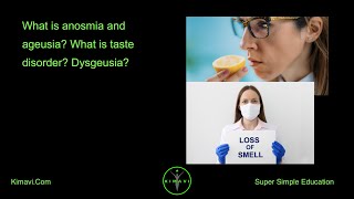 What is anosmia and ageusia What is taste disorder Dysgeusia [upl. by Gothard]