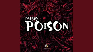 PARGOY POISON [upl. by Oj]