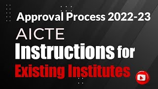 Important Information for Existing Institutes  AICTE  Approval Process 202223  EOA [upl. by Sivar]