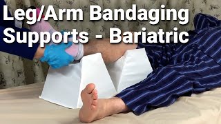 LegArm Bandaging Supports  Bariatric [upl. by Novad]