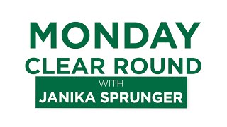 Monday Clear Round with Janika Sprunger [upl. by Alfonse]