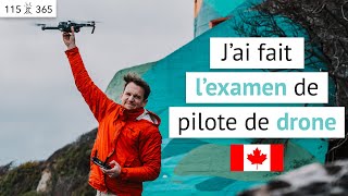 Faire lEXAMEN de PILOTE de DRONE Transport Canada Nouvelle réglementation 2019  Jour 115 de 365 [upl. by Amsden]