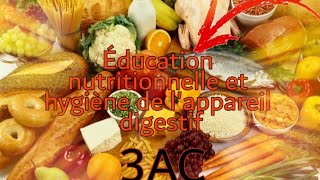 les fonctions de nutrition et léducation nutritionnelle 3AC [upl. by Tiduj]