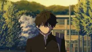 Let Her Go  Hyouka [upl. by Herzog]