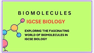 Biological molecules IGCSE biology [upl. by Illona]