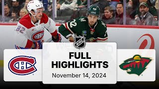 NHL Highlights  Canadiens vs Wild  November 14 2024 [upl. by Christoffer]