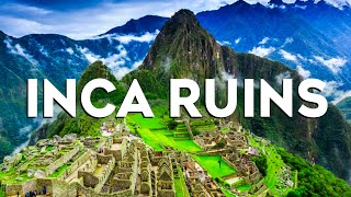 Top 10 Most Impressive Ancient Inca Ruins  Travel Video 2024 [upl. by Oflunra]