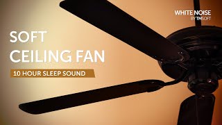 Soft Ceiling Fan Sleep Sound  10 Hours  Black Screen [upl. by Alahs358]