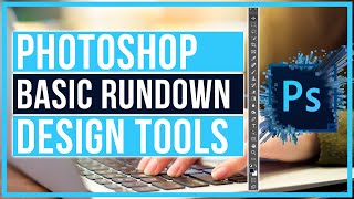 Photoshop 2025 Tutorial Basic Rundown Of Design Tools and Overview [upl. by Kcirddet]