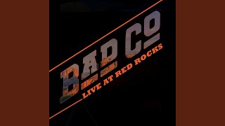 Bad Company Live [upl. by Derraj]