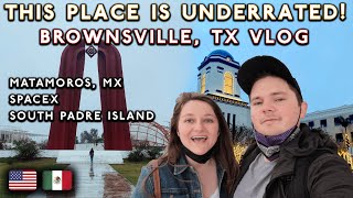 BrownsvilleMatamoros Things to do what to know TexasTamaulipas Vlog 2022 [upl. by Reehsab373]